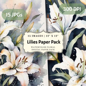 White Lily Floral Digital Paper Pack | 15 Elegant Botanical Backgrounds, Printable papers 12x12&quot;, 300 DPI for Scrapbooking & Invitations