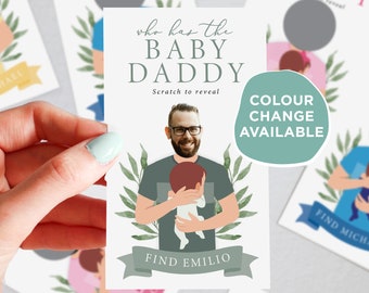 PRINTED Who Has The Baby Daddy | Baby Shower Shower Game | Diaper Party Game | Baby Boy | Baby Girl