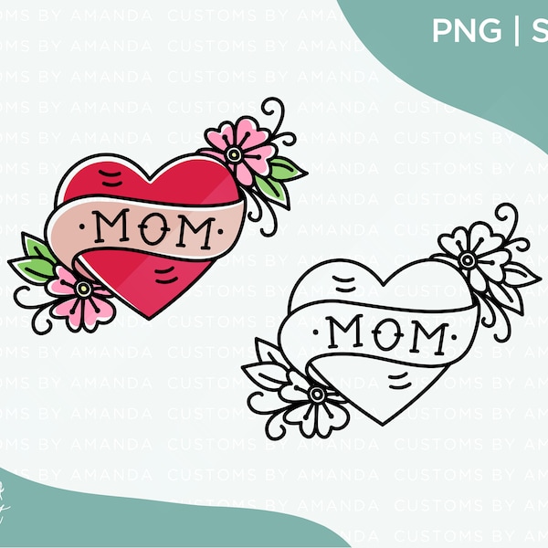 Mom Tattoo Digital Download | PNG | SVG | Sublimation | Valentines PNG | Valentines Print File