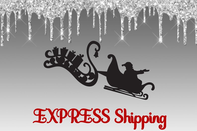 May include: A black silhouette of Santa Claus in a sleigh with presents, flying against a silver glitter background with the text "EXPRESS Shipping" in red.