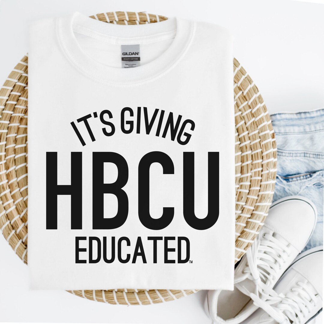 HBCU Shirts: Black & White its Giving HBCU Educated Graphic - Etsy