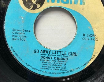 Vintage Vinyl 45 rpm  -  Donny Osmond - Go Away Little Girl - K14285  FAME