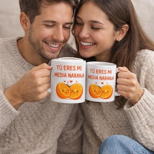 Tú Eres Mi Media Naranja Mug – Spanish Love, Valentine's Day Gift