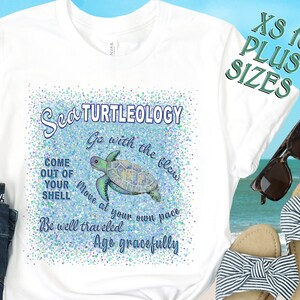 Sea Turtle Shirt, Turtle T-Shirt, Sea Turtle Gift, Turtle Gift, Funny Turtle Shirt, Inspirational T-Shirt, Sea Animal Tee, Inspiration Gift