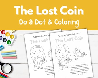 The Lost Coin Bible Dot Sticker and Coloring, Sunday School Activities, Bible Preschool Activity, Parable of Jesus, Preschool Worksheets