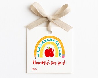 Printable Teacher Gift Tag | Back to School Favor Tag | 2.5 x 2.5 Instant Download | Teacher Appreciation Gift | Thankful For You