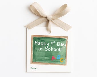 Teacher Gift Tag | Back to School Favor Tag | 2.5 x 2.5 Instant Download | Teacher Appreciation Gift | Happy 1st Day