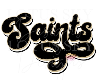 May include: Black and gold "Saints" text in a retro, cursive font. The text has a thick outline and a 3D effect.