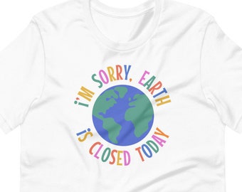 Earth is Closed - Classic Tee (Unisex)