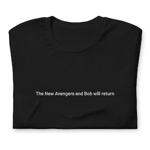 Bob Will Return - Embroidered Classic Tee (Unisex)