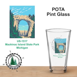 Mackinac Island State Park, Parks On The Air Pint Glass Collectors Series POTA Glass Ham Radio / Amateur Radio