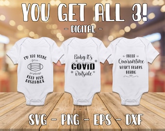 Free Free 81 Baby Onesie Quarantine Baby Svg SVG PNG EPS DXF File