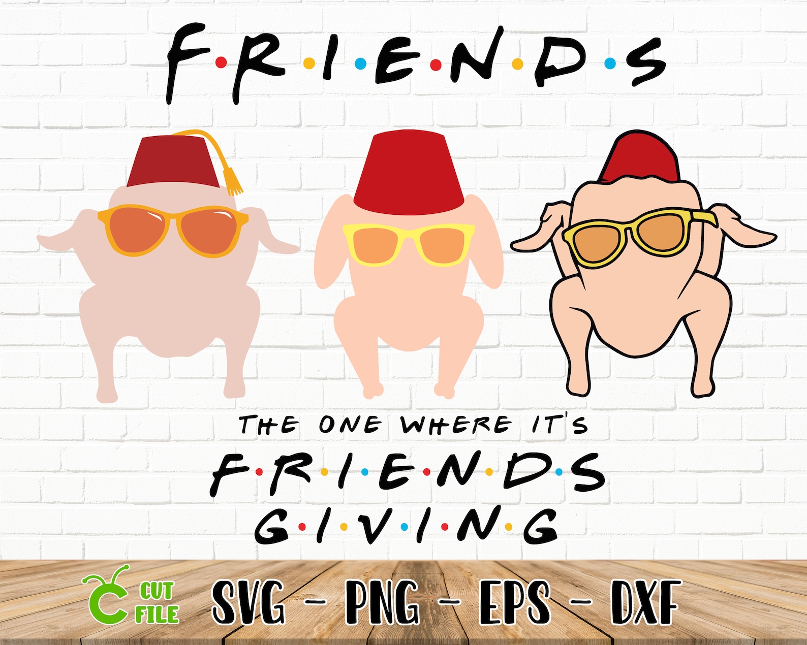 Friends Turkey SVG / Friendsgiving SVG / Cricut / Png / Dxf / | Etsy