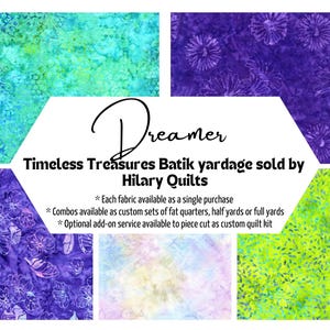 Dreamer batik fabric by Timeless Treasures in 5 varieties sold by the yard or half yard