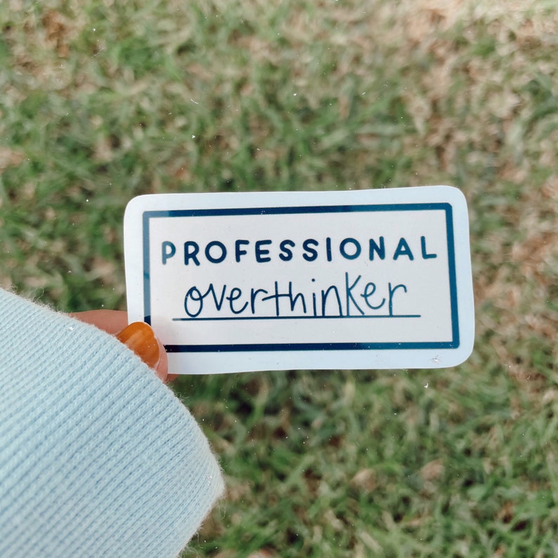 Professional Overthinker Sticker - Etsy