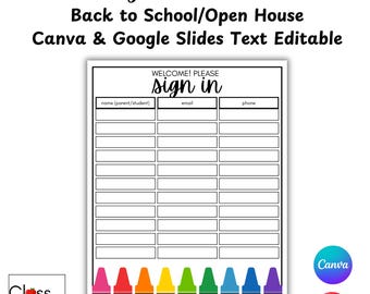Może przedstawiać: Biała karta rejestracyjna z tekstem "Sign In Sheet" i "Back to School/Open House". Arkusz zawiera pola na imię, e-mail i telefon. Rząd kolorowych kredek zdobi dół. Widoczne są logo Canva i Google Slides.