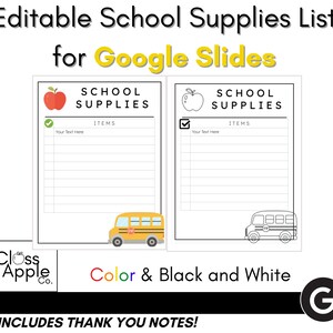 School Supplies List - Editable for Google Slides - Easy to Edit - Back to School - Elementary Education - Teacher - Student - Digital