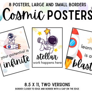 May include: Eight printable posters featuring astronaut illustrations and motivational quotes. The posters are designed for 8.5 x 11 inch paper and come in two versions: one with a border closer to the edge and one with a gap between the border and the edge.