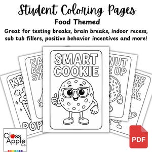 May include: A stack of food-themed student coloring pages. The cover page features a cartoon cookie with glasses and the words "SMART COOKIE". Other pages show a donut, ice cream, and more. Text at the top reads "Student Coloring Pages".