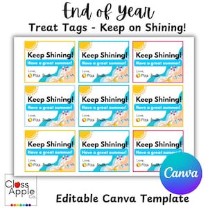 May include: Nine printable treat tags with a summer theme. Each tag has a yellow sun, blue waves, and a beach umbrella. The text on each tag reads "Keep Shining! Have a great summer! Love, Mrs. Smith".