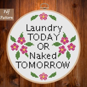 Funny Sarcastic Cross Stitch Pattern: Laundry Room Humor (PDF Pattern)