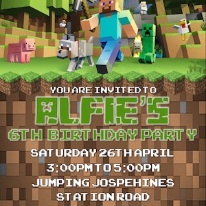 May include: A Minecraft-themed birthday party invitation. The invitation features pixelated graphics of characters and landscapes from the game. Text includes the name "ALFIE'S", the age "6th", and party details.