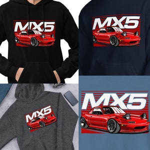 Mazda MX-5 Hoodie Miata MX5 NA Red Mk1 Roadster JDM Red Miata Hoodie Gift Unisex Gift for Him Mx5 Hoodie