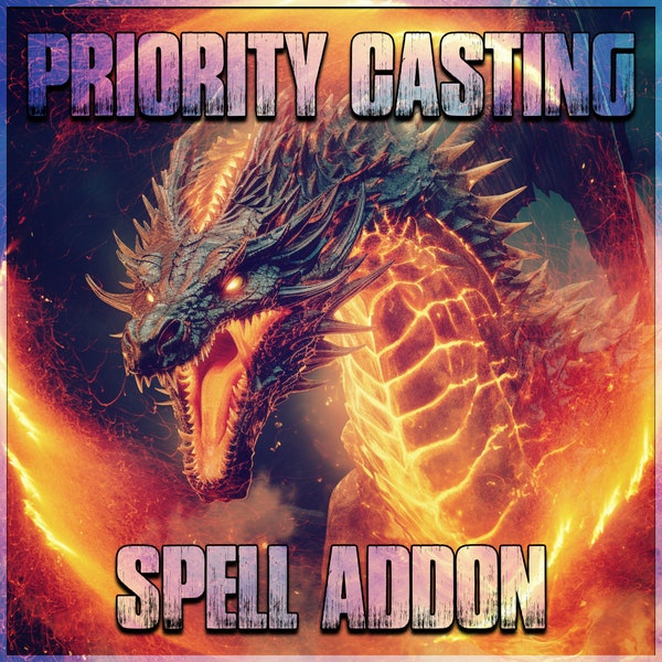 Priority Casting Spell Addon. Expedite Your Order And Get Same Day Casting. Jump The Line To Get Your Order Completed Faster.