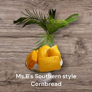 Ms.B&#39;s Southern Style Cornbread