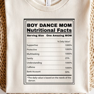 Boy Dance Mom Nutrition Facts SVG |  boy mom svg | svg files for cricut, nutrition facts svg, boy dance mom svg