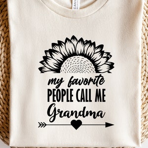 Grandma Svg | My Favourite People Call Me Grandma Svg | Sunflower Design | Grandma Shirt Svg | Svg files for cricut | Grandma Sunflower svg