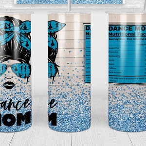 Messy Bun Dance Mom Glitter Tumbler Sublimation | digital download | Skinny Tumbler 20oz Design  | tumbler png