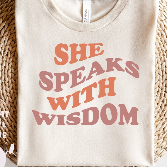 She Speaks With Wisdom Proverbs Retro Shirt She Speaks With Wisdom Proverbs Retro Shirt