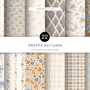 May include: A collection of 22 digital patterned backgrounds featuring autumn themes with orange pumpkins, blue floral motifs, plaid designs, and light blue bows on cream and white backgrounds, labeled with the text PREPPY AUTUMN PATTERNED BACKGROUNDS.