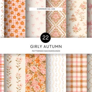 Pode incluir: Uma coleção de 22 fundos estampados com vários designs, incluindo abóboras laranja em xadrez rosa, laços rosa em listras, damasco floral e folhas de outono. O texto diz COMMERCIAL USE 22 GIRLY AUTUMN PATTERNED BACKGROUNDS.