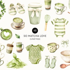 May include: Watercolor illustrations of matcha-themed items, including cups, baby clothes, shoes, and a to-go cup. The image includes the text "SO MATCHA LOVE" and "CLIPART PNGS". The color palette is primarily green and white.