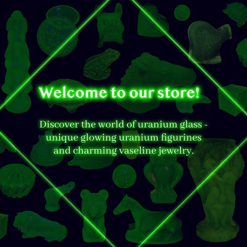 Puede incluir: Un fondo oscuro con figuras de vidrio de uranio verde brillante. Se muestra el texto "Welcome to our store!", junto con la descripci&oacute;n: "Descubre el mundo del vidrio de uranio - figuras &uacute;nicas de uranio brillante y encantadoras joyas de vaselina."