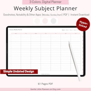 May include: A digital weekly subject planner displayed on a tablet screen with a white stylus. The interface features a grid layout for days of the week, labeled January Weekly Planner, with text including 3 Colors, Digital Planner, Goodnotes, Notability, Monday, Sunday Start, PDF, Instant Download, Hyperlinked, Simple Undated Design, and 61 Pages PDF.