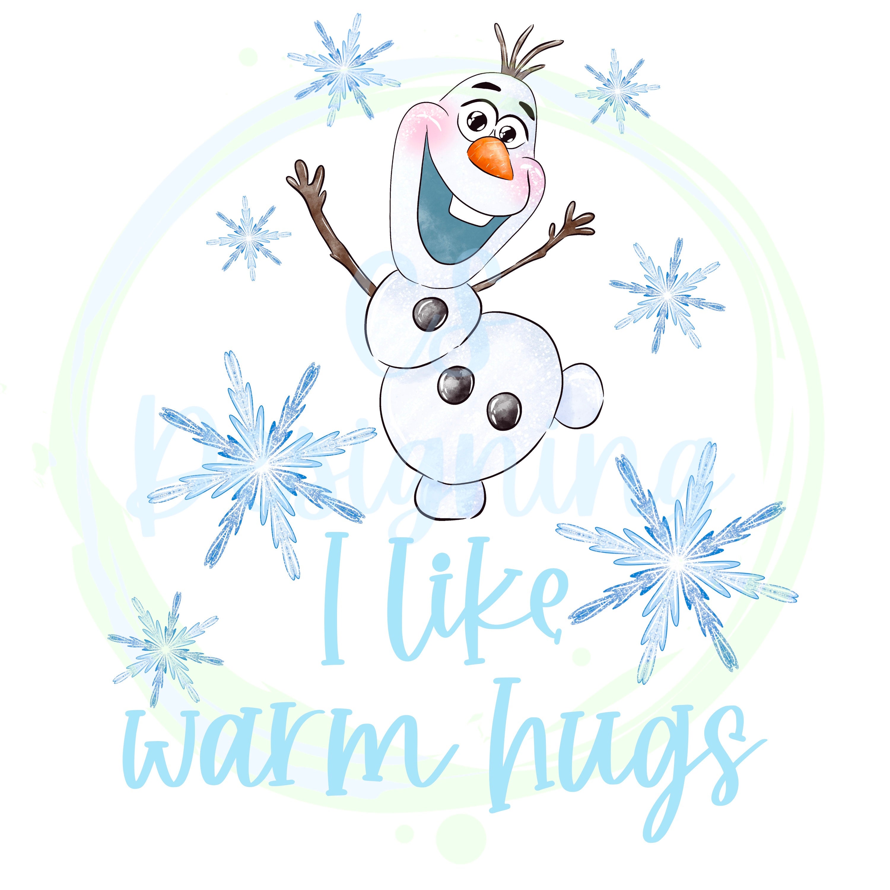 Frozen Olaf I Like Warm Hugs