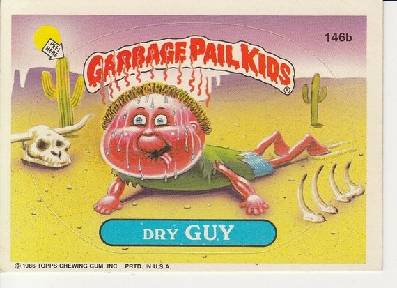 GARBAGE PAIL KIDS DRY GUY CARD