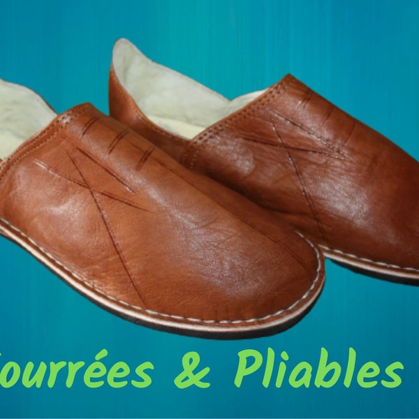 BABOUCHES Cuir CHAUDES - CHAUSSONS Polaire Confort - 100% Artisanal - Homme / Femme - Du 38 au 45 -