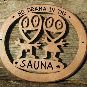 Sauna Sign - Custom Wood Decor for Home Spa Experience - Perfect Sauna Accessory Gift for Relaxation Lovers - Custom Handmade Sauna Signage