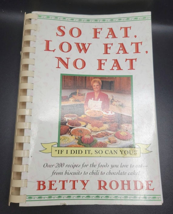 So Fat Low Fat No Fat by Betty Rohde Etsy