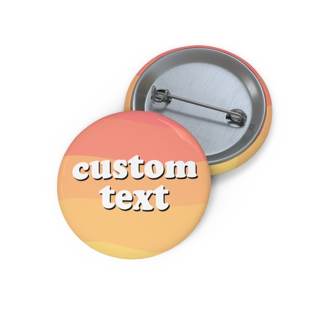 Pink Custom Text Pin Button Etsy