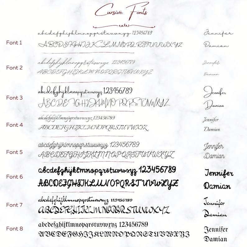 May include: A digital image showing eight different cursive fonts with the alphabet, numbers, and the words "Jennifer" and "Damian" written in each font.