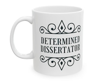 Dissertation Celebration Mug Ceramic Mug  PhD PsyD EdD| 11oz