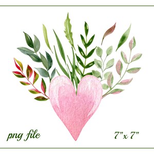 May include: A watercolor illustration of a pink heart surrounded by green and red leaves. The heart is 7 inches by 7 inches. The image is a png file.
