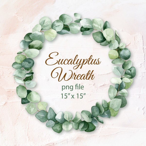 Watercolor Eucalyptus Wreath, Greenery wedding invite design, Eucalyptus clipart Png, Digital download. 77_3