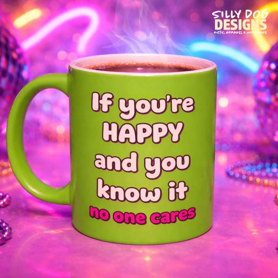Funny Sarcastic Coffee Mug – 11oz Dishwasher Safe Ceramic Mug – Available in Pink or Green – Novelty Gift for Home or Office