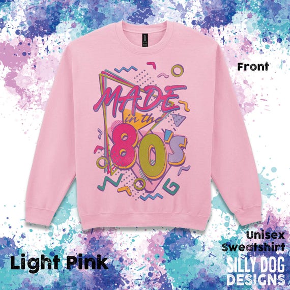Made in the 80s Sweatshirt, Jumper,  tank top,  t-shirt . Nostalgia Tee